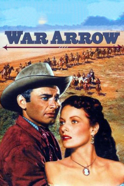 War Arrow (1953) poster