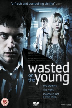 Wasted on the Young (2010) poster