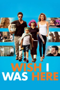 Wish I Was Here (2014) poster