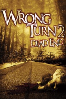Wrong Turn 2: Dead End (2007) poster