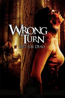 Wrong Turn 3: Left for Dead (2009) poster