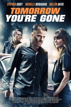 Tomorrow You're Gone (2012) poster