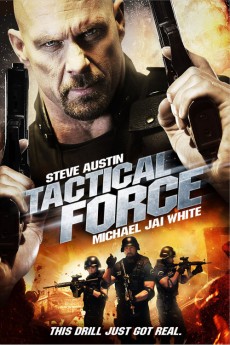 Tactical Force (2011) poster