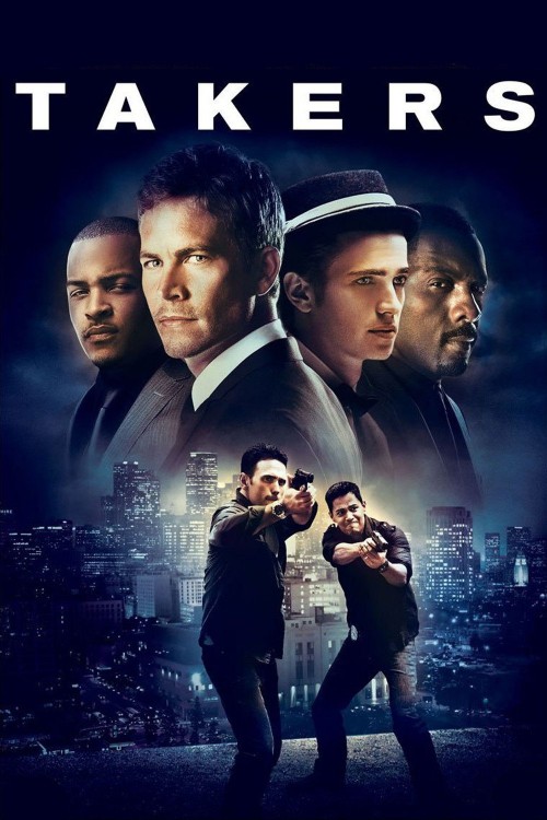 Takers (2010) poster