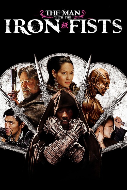 The Man with the Iron Fists (2012) poster