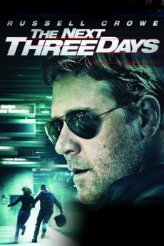 The Next Three Days (2010) poster