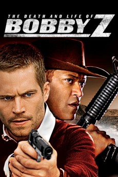 The Death and Life of Bobby Z (2007) poster