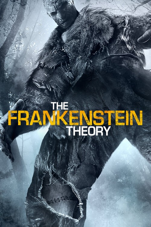 The Frankenstein Theory (2013) poster