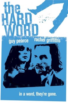 The Hard Word (2002) poster
