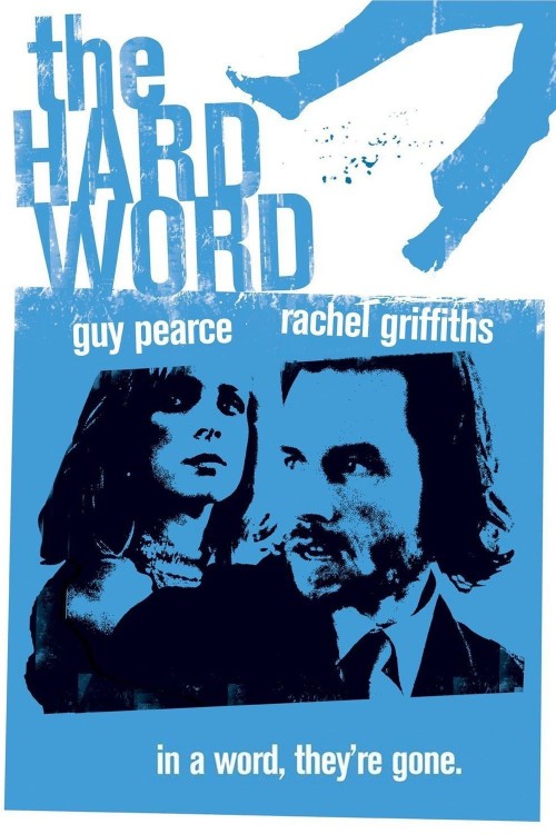 The Hard Word (2002) poster