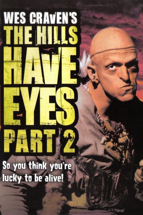 The Hills Have Eyes Part II (1984) poster