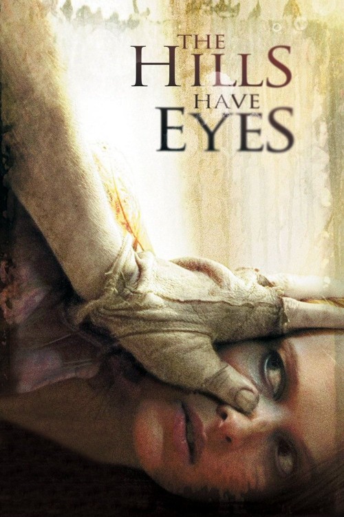 The Hills Have Eyes (2006) poster
