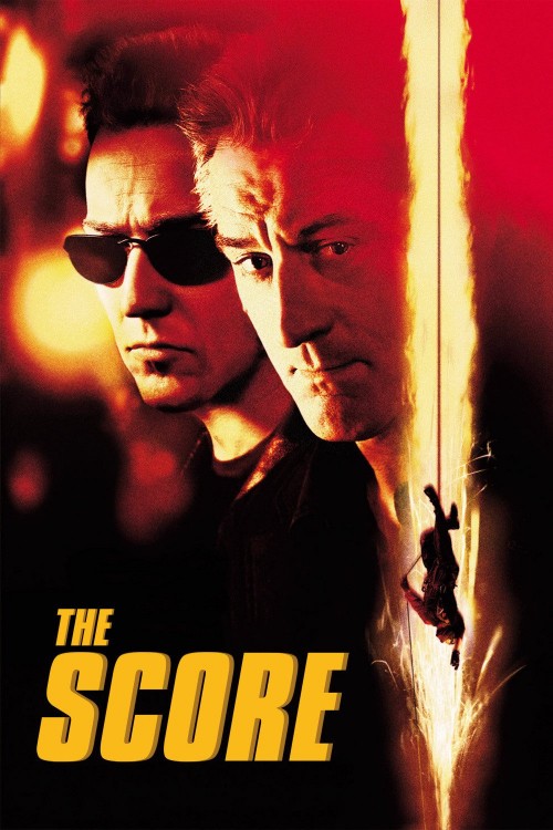 The Score (2001) poster