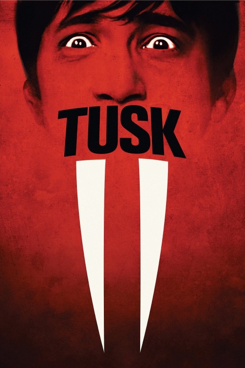 Tusk (2014) poster