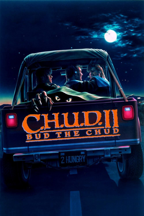 C.H.U.D. II: Bud the Chud (1989) poster