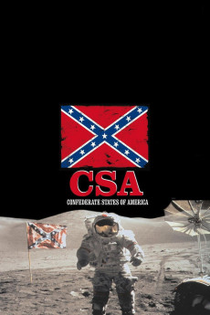 C.S.A.: The Confederate States of America (2004) poster