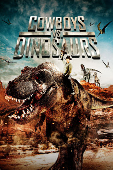 Cowboys vs Dinosaurs (2015) poster