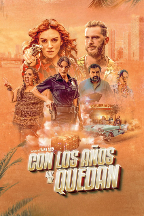 Con los años que me quedan (2022) poster