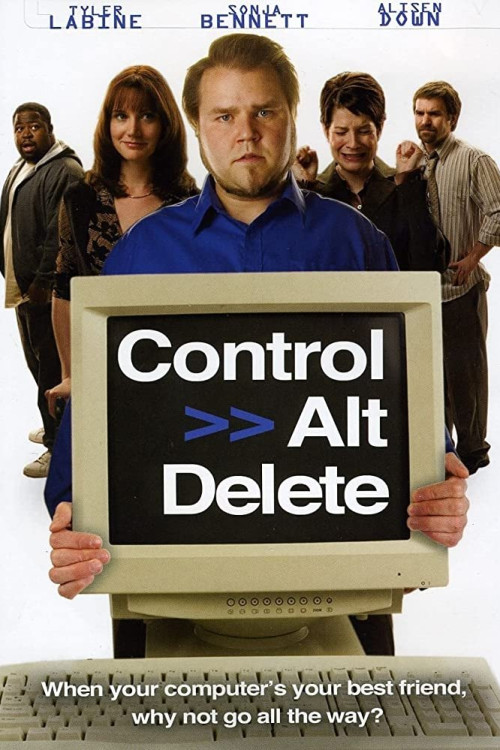Control Alt Delete (2008) poster