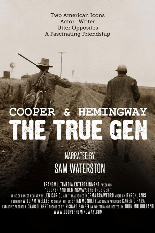 Cooper and Hemingway: The True Gen (2013) poster