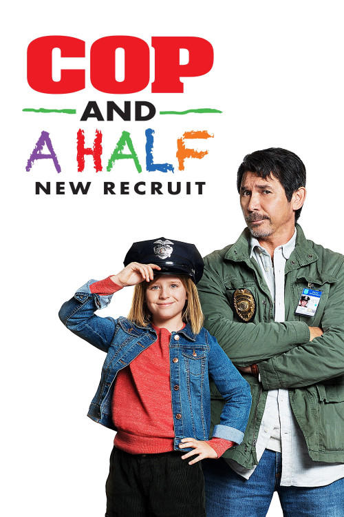 Cop and a Half: New Recruit (2017) poster