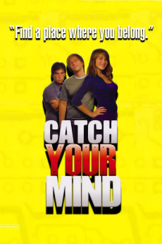 Catch Your Mind (2008) poster