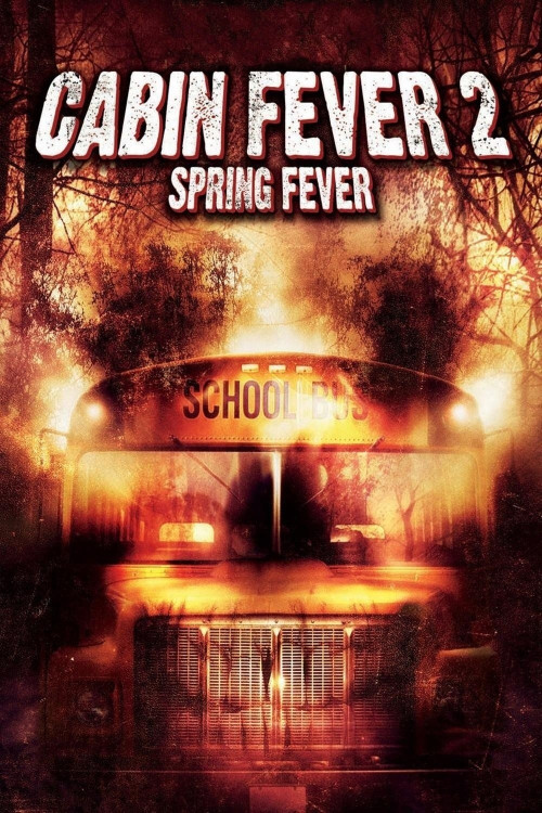 Cabin Fever 2 (2009) poster