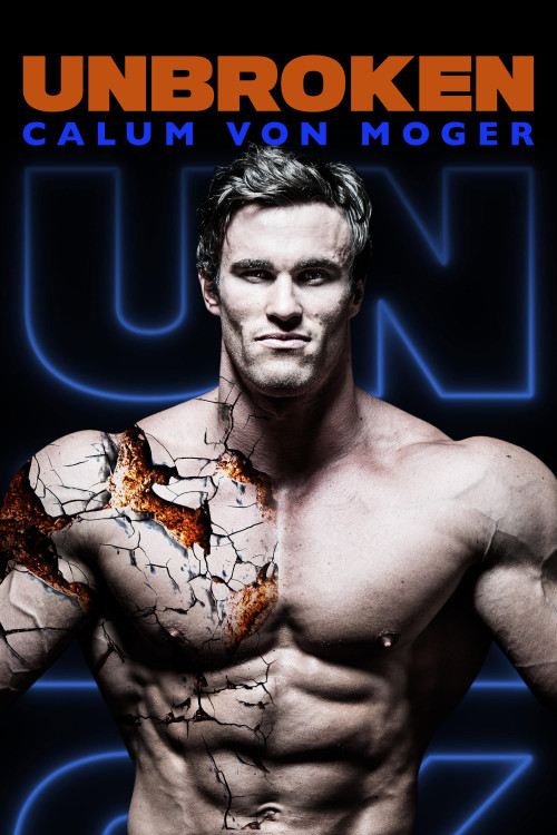 Calum Von Moger: Unbroken (2019) poster