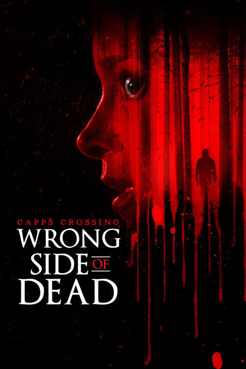 Capps Crossing: Wrong Side of Dead (2026) poster