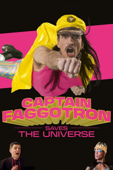 Captain Faggotron Saves the Universe (2023) poster