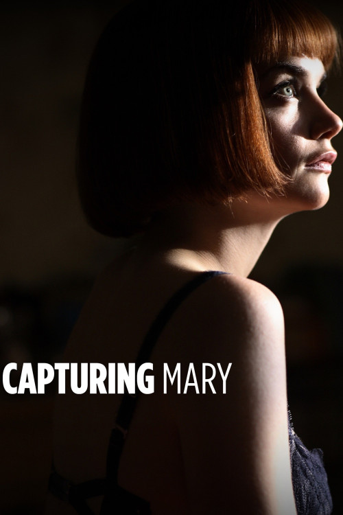 Capturing Mary (2007) poster