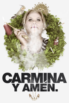 Carmina y amén. (2014) poster