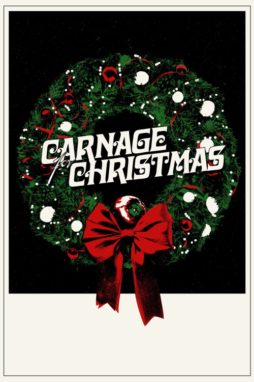 Carnage for Christmas (2024) poster
