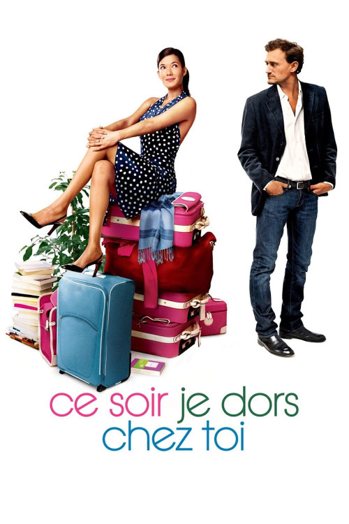 Ce soir, je dors chez toi (2007) poster
