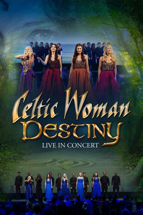 Celtic Woman: Destiny (2016) poster