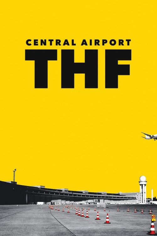 Zentralflughafen THF (2018) poster