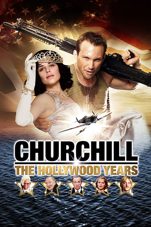 Churchill: The Hollywood Years (2004) poster