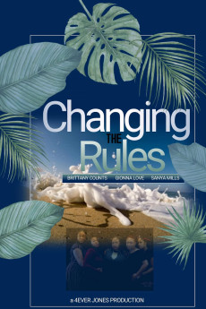 Changing the Rules II: The Movie (2019) poster