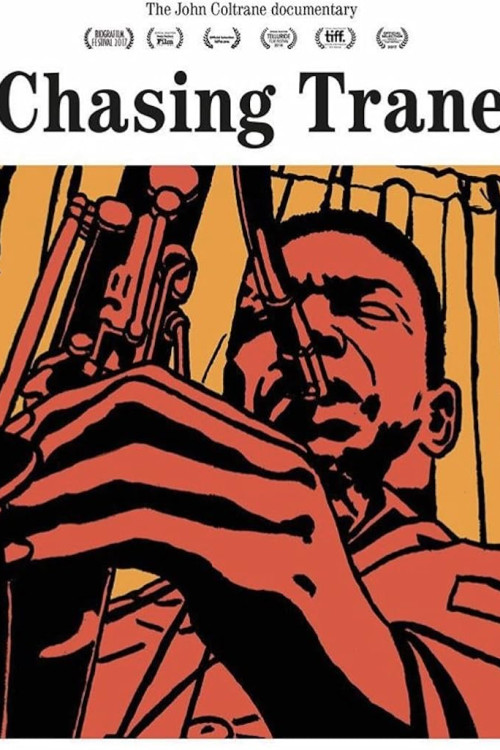 Chasing Trane: The John Coltrane Documentary (2016) poster