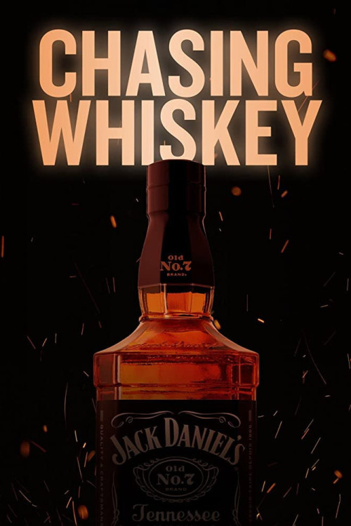 Chasing Whiskey (2021) poster