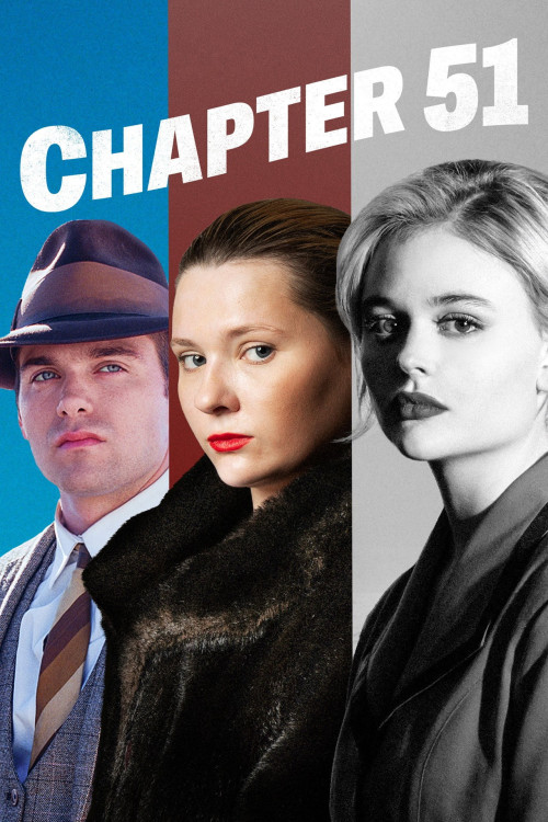 Chapter 51 (2025) poster