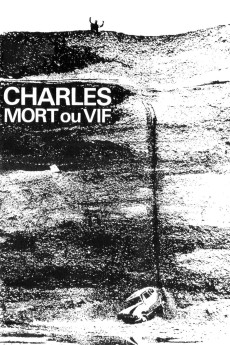 Charles mort ou vif (petite fresque historique) (1969) poster