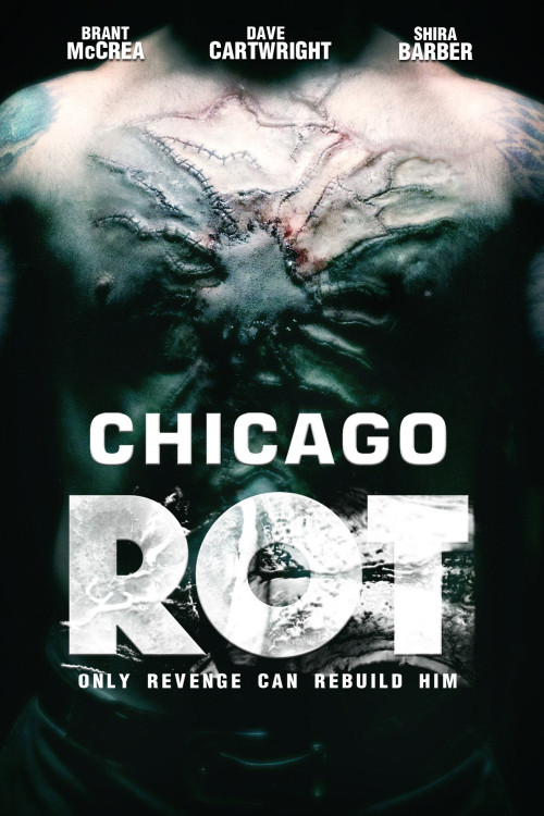 Chicago Rot (2016) poster
