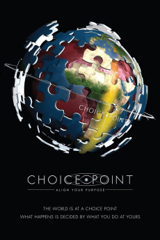 Choice Point: Align Your Purpose (2012) poster