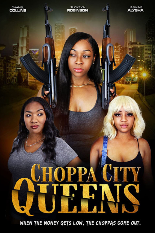 Choppa City Queens (2023) poster