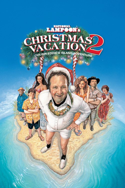 Christmas Vacation 2: Cousin Eddie's Island Adventure (2003) poster