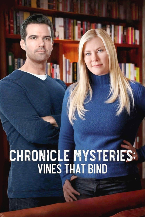 Chronicle Mysteries: Vines That Bind (2019) poster