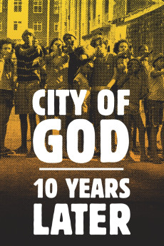 Cidade de Deus: 10 Anos Depois (2013) poster