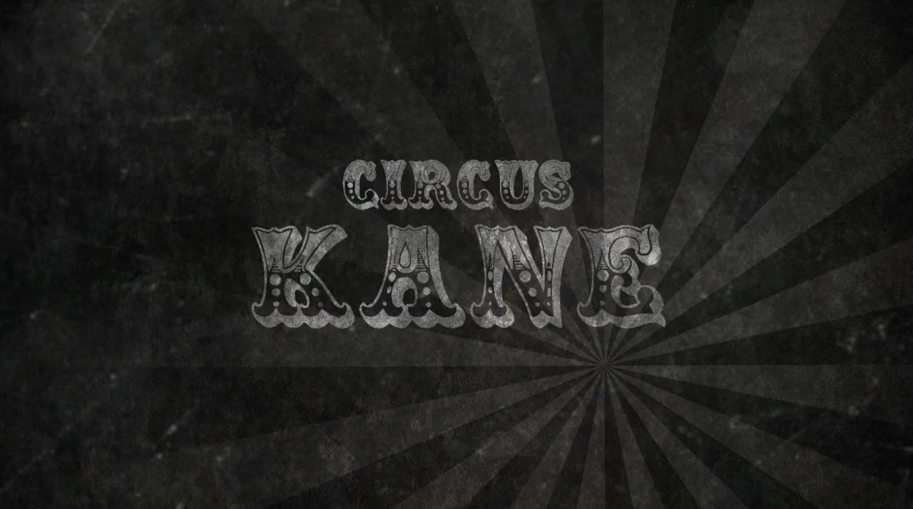 Circus Kane screenshot 1