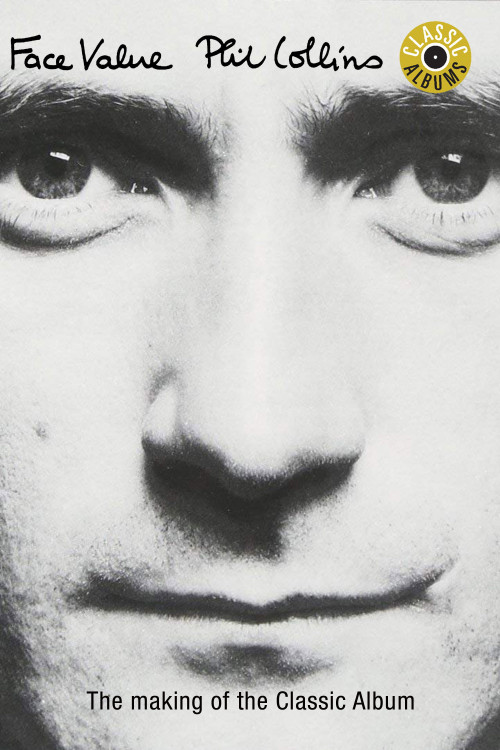 Phil Collins: Face Value (1999) poster